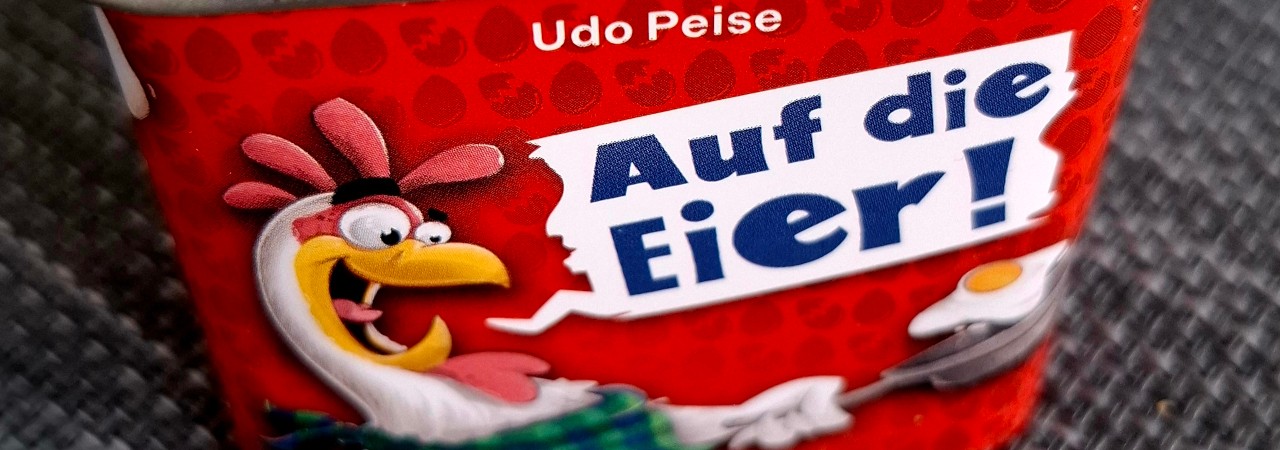 Auf die Eier!