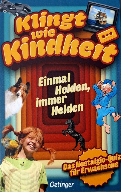 Klingt wie Kindheit - Einmal Helden